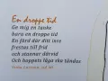 En dikt om havet, "En droppe tid", av Stina Larsson. En inre resa som leder till frid och hopp.