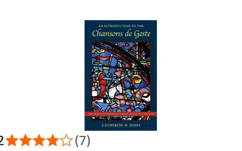 Bokomslag för "An Introduction to the Chansons de Geste" med en färgglad glasmålning av riddare.