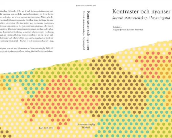 Boken "Kontraster och nyanser: Svensk statsvetenskap i brytningstid" utforskar olika litteraturvetenskapliga begrepp och perspektiv inom ämnet.