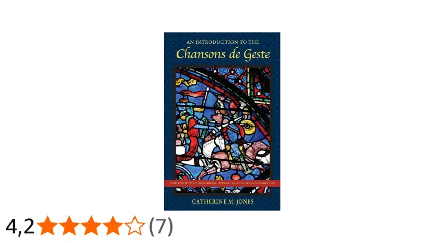 Bokomslag för "An Introduction to the Chansons de Geste" med en färgglad glasmålning av riddare.